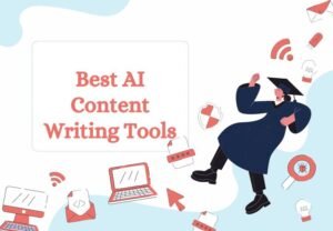 AI Content Writing Tools